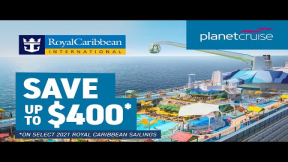 Royal Caribbean | Save up to $400* | Planet Cruise Deal of the Week