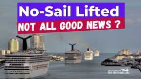 Lifting USA Cruise No-Sail Is Not All It Seems. What You Need To Know