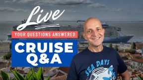LIVE CRUISE Q&A HOUR #12 - All Your Cruising Questions Answered