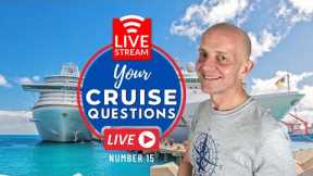 LIVE CRUISE Q&A HOUR #15 - Your Cruising Questions Answered - Saturday 27 February 2021
