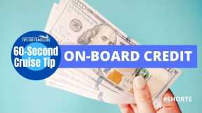 ON-BOARD CREDIT WATCH-OUTS : 60-Second Cruise Tip #SHORTS