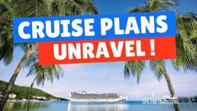 SHOCK CRUISE UPDATE : Cruise Lines Are Changing Plans Fast. What To Expect Next?