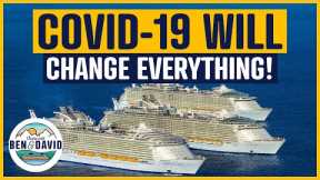8 BIG CHANGES TO CRUISE FOREVER - You May Be Surprised!