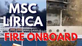 MSC LIRICA CAUGHT ON FIRE in Corfu, Greece, BREAKING CRUISE NEWS, Cruise Ship Fire