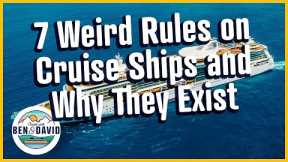 7 Weird Rules on Cruise Ships and Why They Exist