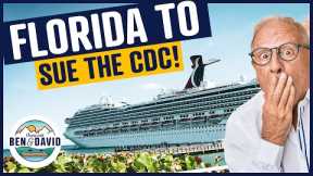 OMG: THE State of Florida to SUE THE CDC!!! Cruise News