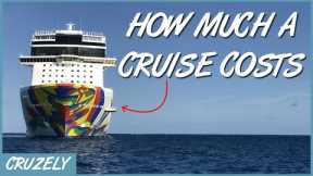 How Much it Costs to Take a Cruise (2021-2022)