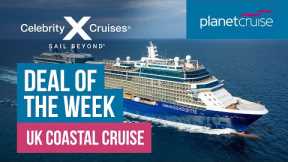 Celebrity 6nt Coastal Cruise | Deal of the Week | Planet Cruise