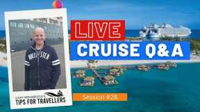 LIVE CRUISE Q&A HOUR #28 - Your Questions Answered - Saturday 29 May 2021