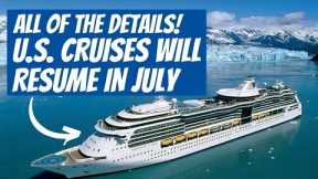 SHOCKING CRUISE NEWS UPDATE: ALL THE DETAILS FOR U.S. RETURN TO CRUISING IN ALASKA!