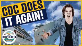 Worrying Cruise News: CDC Crazy Rules for USA Cruise Restart