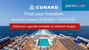 Find Your Freedom with Cunard | Free Cabin Upgrades* & More! | Planet Cruise