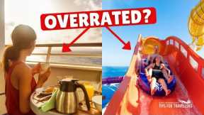 What are the 12 Most OVERRATED CRUISE EXPERIENCES?