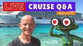 Live Cruise Q&A Hour #35 - Saturday 31 July 2021 - Your Questions Answered