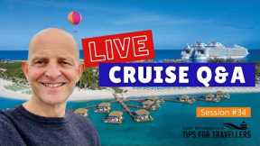 Live Cruise Q&A Hour #34. Your Questions Answered. Sunday 25 July 2021