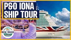 P&O Cruises Iona Ship Tour: The NEWEST Ship in the world!