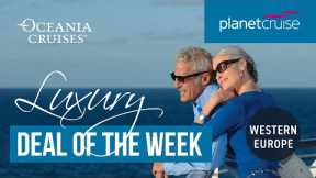 Western Europe Allure - Southampton Roundtrip | Planet Cruise Luxury Deal of the Week