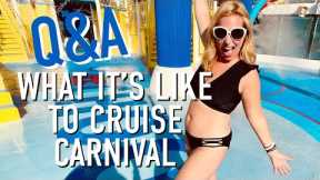 LIVE Cruise Q&A - What's it like to cruise Carnival NOW?