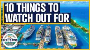 Is Cruise Better or Worse after Covid? 10 things to watch out for.