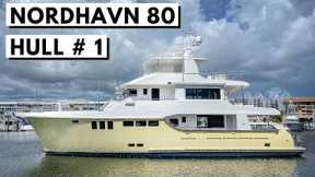 2021 NORDHAVN 80 Hull #1 Explorer Yacht Tour / Expedition Liveaboard Long-Range Cruiser