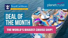 Cruise on Wonder of the Seas | 7 night cruise from Barcelona | Planet Cruise Deal of the Week