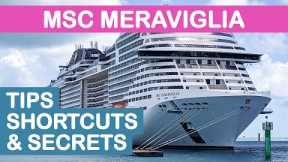 MSC Meraviglia: Top 12 Tips, Shortucuts, and Secrets
