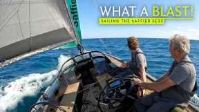 Where thrills and elegance combine... a sizzling sail on the Saffier SE33 Life