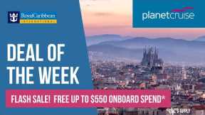 Western Mediterranean from Barcelona | Deal of the Week | Planet Cruise