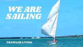 We're SAILING the Florida Keys|| Preparing for the Bahamas || Living on a BOAT || TRAWLER life