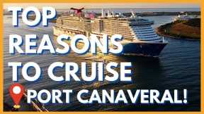 Why Your Next Cruise Should Be From Port Canaveral!