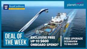 Mediterranean Cities from Southampton | Anthem of the Seas | Deal of the Week | Planet Cruise