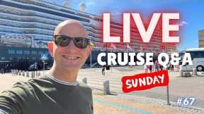 LIVE CRUISE Q&A #67 - SUNDAY 17 July 2022 - Your Cruising Questions Answered