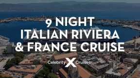 9 Night Italian Riviera & France Cruise aboard Celebrity Beyond