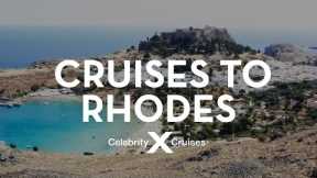 Discover Rhodes with Celebrity Cruises
