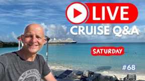 CRUISE Q&A LIVE #68. Your Cruising Questions Answered. Saturday 23 July 2022