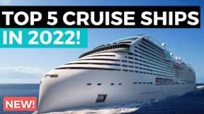 TOP 5 BEST NEW CRUISE SHIPS IN 2022! (ft Royal Caribbean, Carnival, Norwegian, MSC, Disney, Virgin)