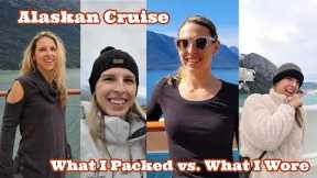 Alaska Cruise - What I Packed vs. What I Wore vs. What I Wish I Packed | August 2021 Sailing (NCL)