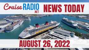 Cruise News Today — August 26, 2022: Carnival Skips San Juan, Port Canaveral Warns of Delays, Alaska