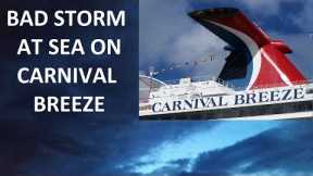 Thunderstorm Attacks Carnival Breeze Cruise Ship - My Story (Re-edit)