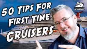 50 Tips for First Time Cruisers