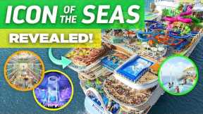 First look at Icon of the Seas!