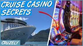 7 Cruise Ship Casino 'Secrets' Revealed