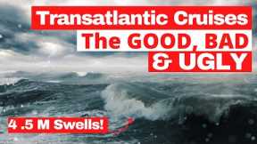 We sailed our first Transatlantic Cruise 2022 | Our First Impressions | The Good, Bad and Ugly