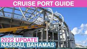 Oct 2022 Update: Nassau (Bahamas) Cruise Port Guide