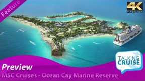 MSC Cruises Private Island - Ocean Cay Marine Reserve Bahamas (Preview)