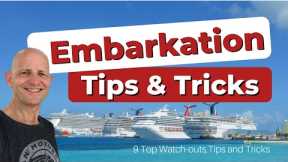 9 Cruise Embarkation Day Watch-Outs, Tips and Tricks