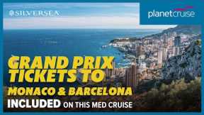 Mediterranean cruise with tickets to Monaco & Barcelona Grand Prix's with Silversea | Planet Cruise