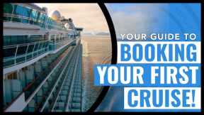 BOOKING YOUR FIRST CRUISE! A Beginner's Guide | Cruising Tips
