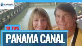 Panama Canal 10 tips for cruisers