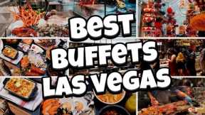 The Top 5 BEST Buffets in Las Vegas for 2023! 😋